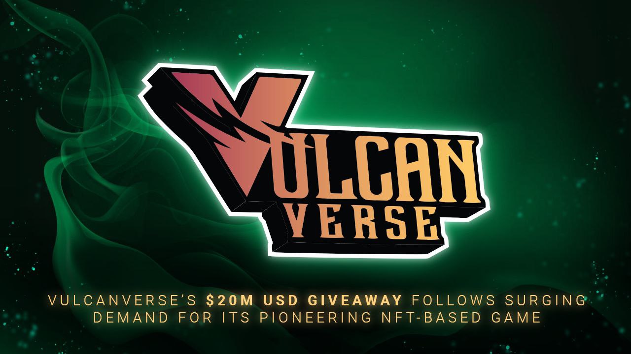 VulcanVerse’s Marketplace Volume Triples From $5m to $15m, $20M Giveaway to Follow